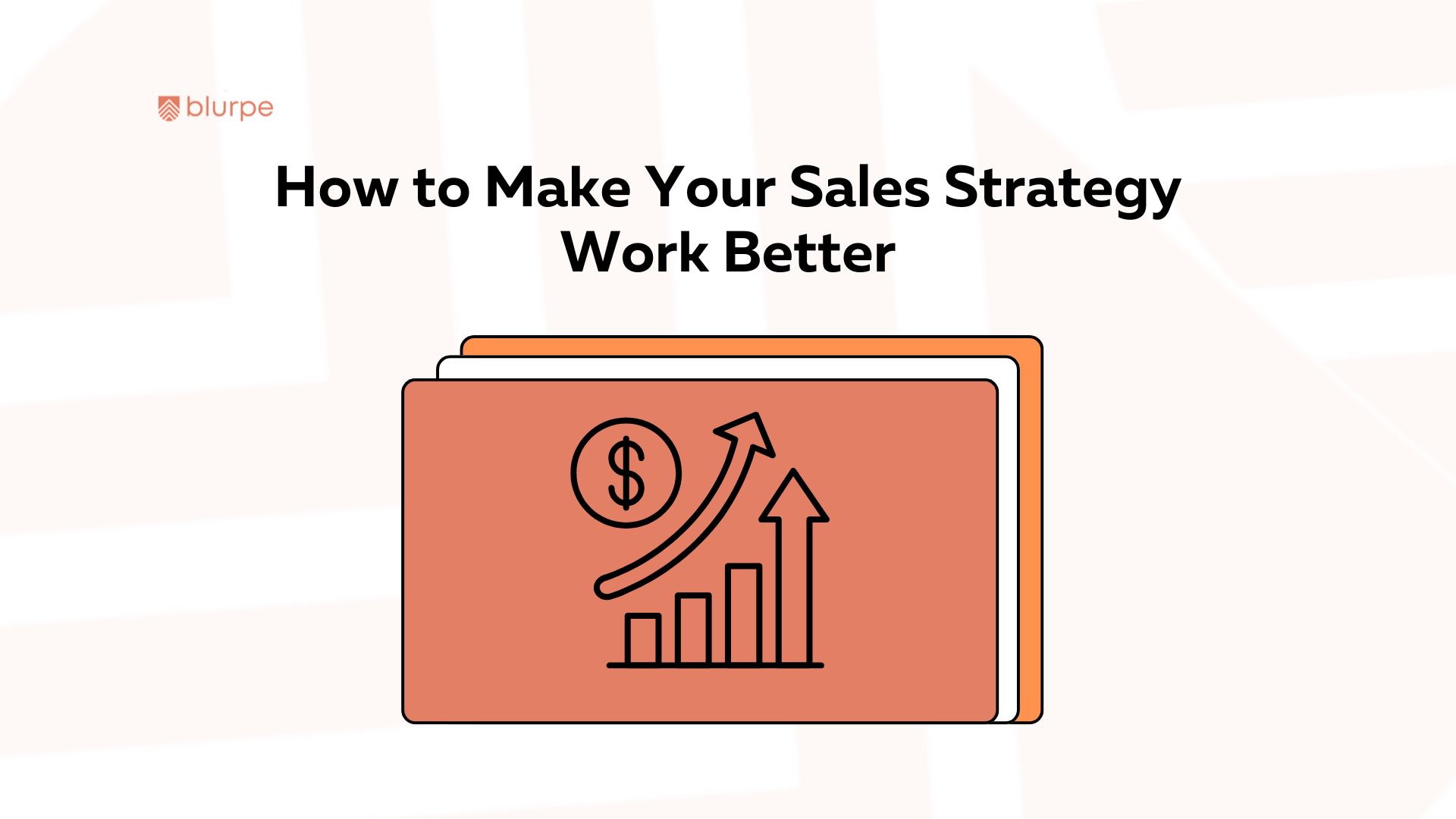 How To Make Your Sales Strategy Work